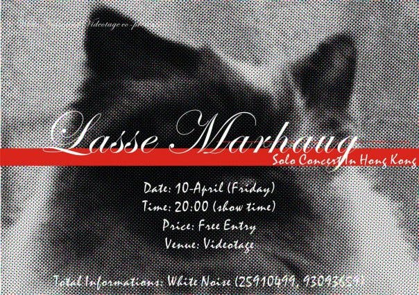 Lasse Marhaug - Solo Concert in Hong Kong - Postcard 明信片