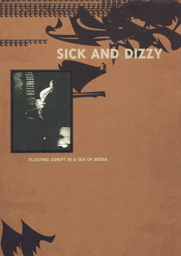 Sick and Dizzy - Brochure 小冊子