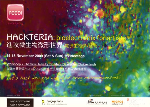 Hackteria: Bioelectronix for Artist 進攻微生物微形世界: 電子生物學 x 藝術