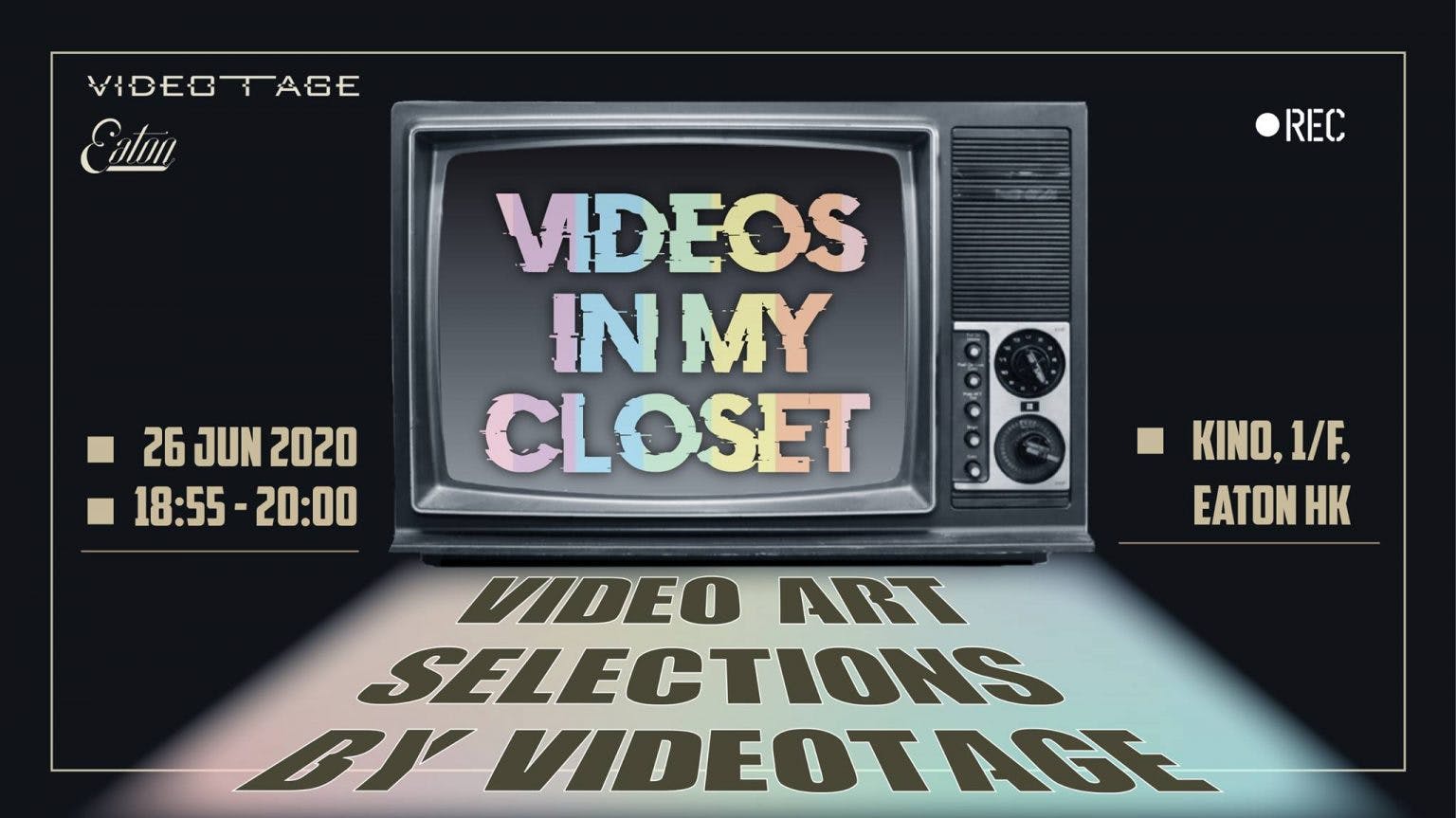 Videos in My Closet: Video Art Selections by Videotage 衣櫃裡的錄像：錄映太奇錄像藝術之選